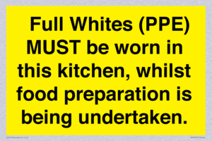  Full Whites (PPE) MUST be worn in this kitchen, whilst food preparation is being undertaken.